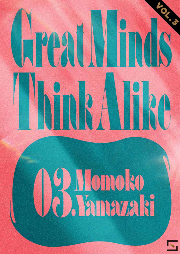 Great Minds Think Alike YAMAZAKI VOL.3