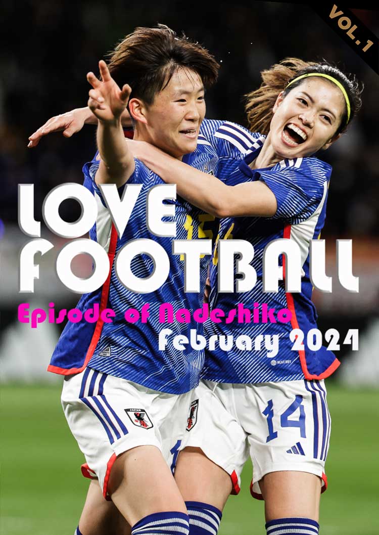 LOVEFOOT 女子サッカー VOL.1